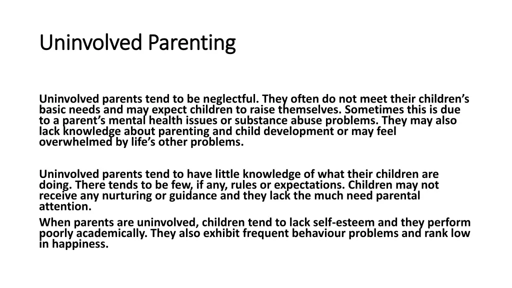uninvolved parenting uninvolved parenting