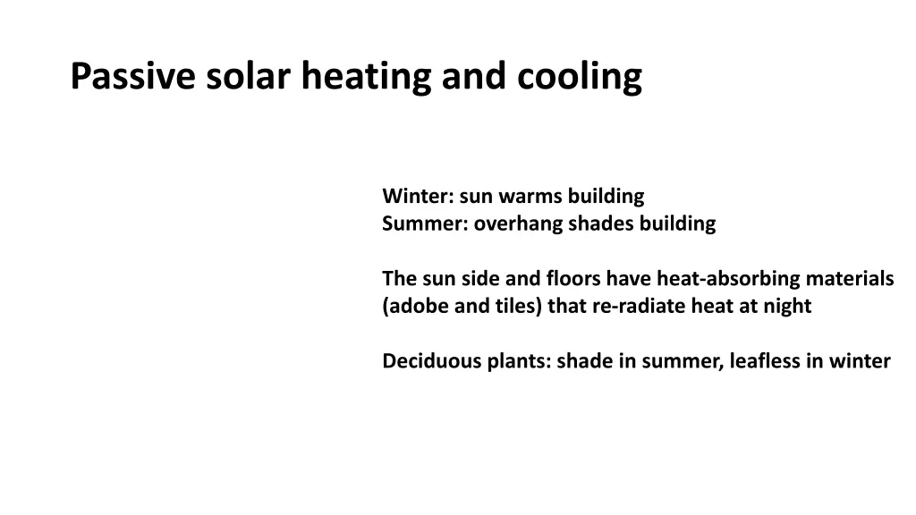 passive solar heating and cooling