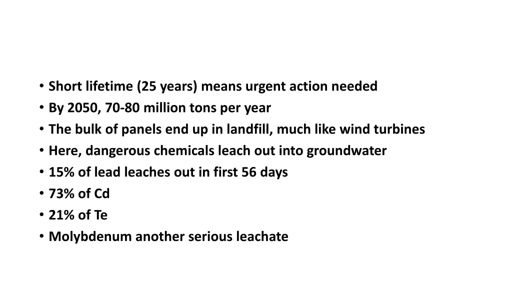 short lifetime 25 years means urgent action