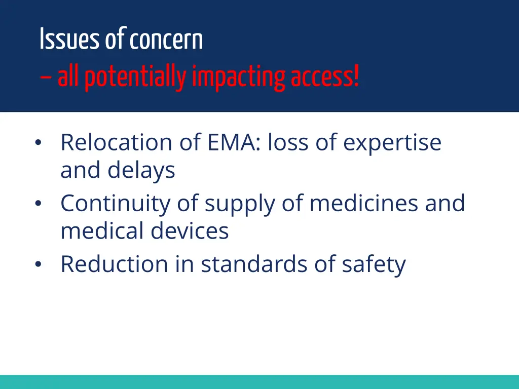 issues of concern all potentially impacting access