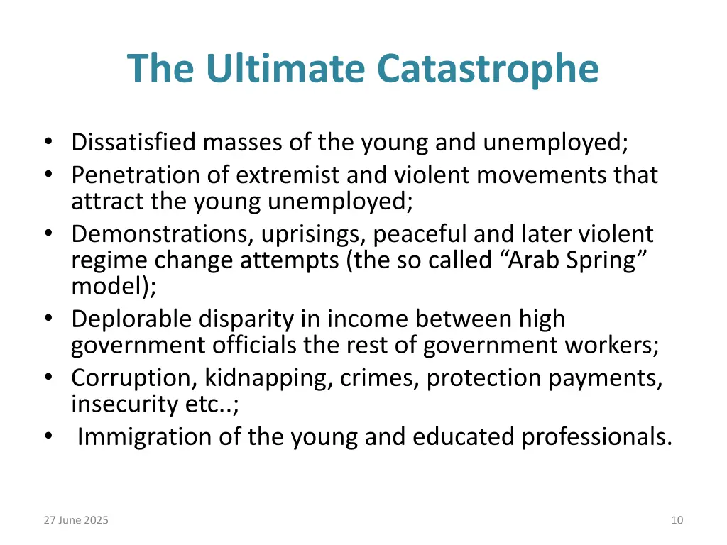 the ultimate catastrophe