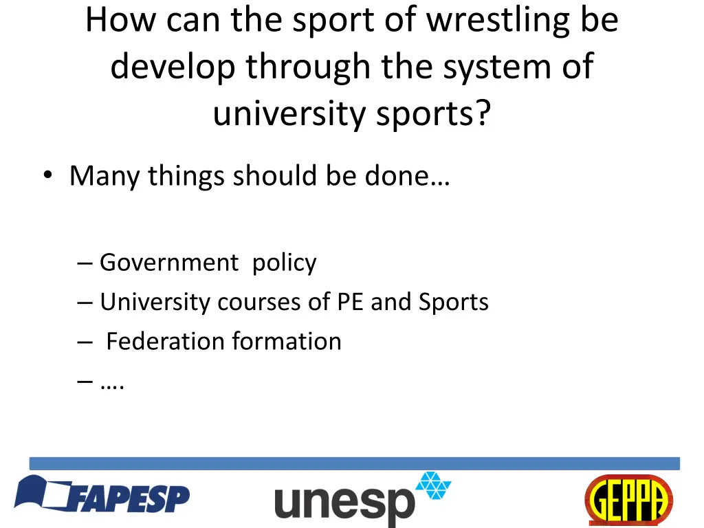how can the sport of wrestling be develop through