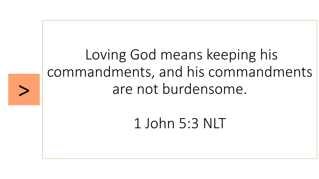 loving god means keeping his commandments 1