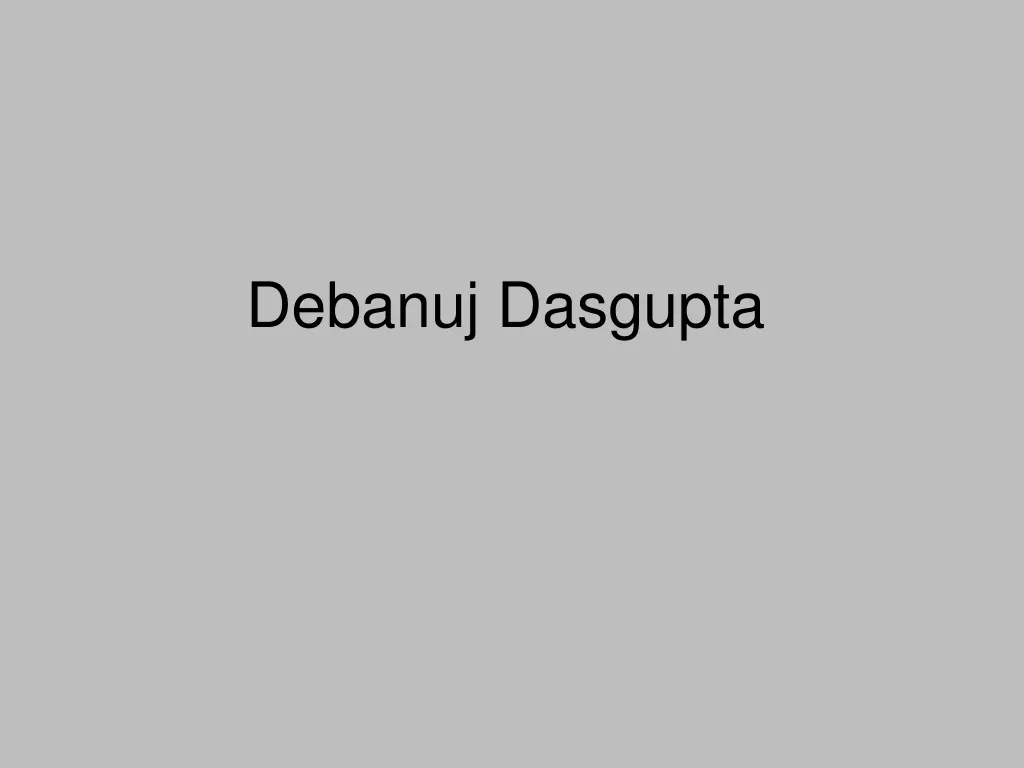 debanuj dasgupta
