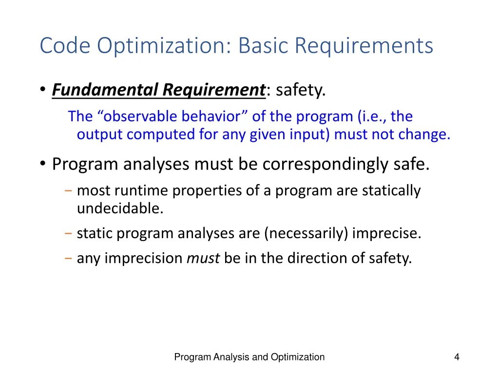 code optimization basic requirements