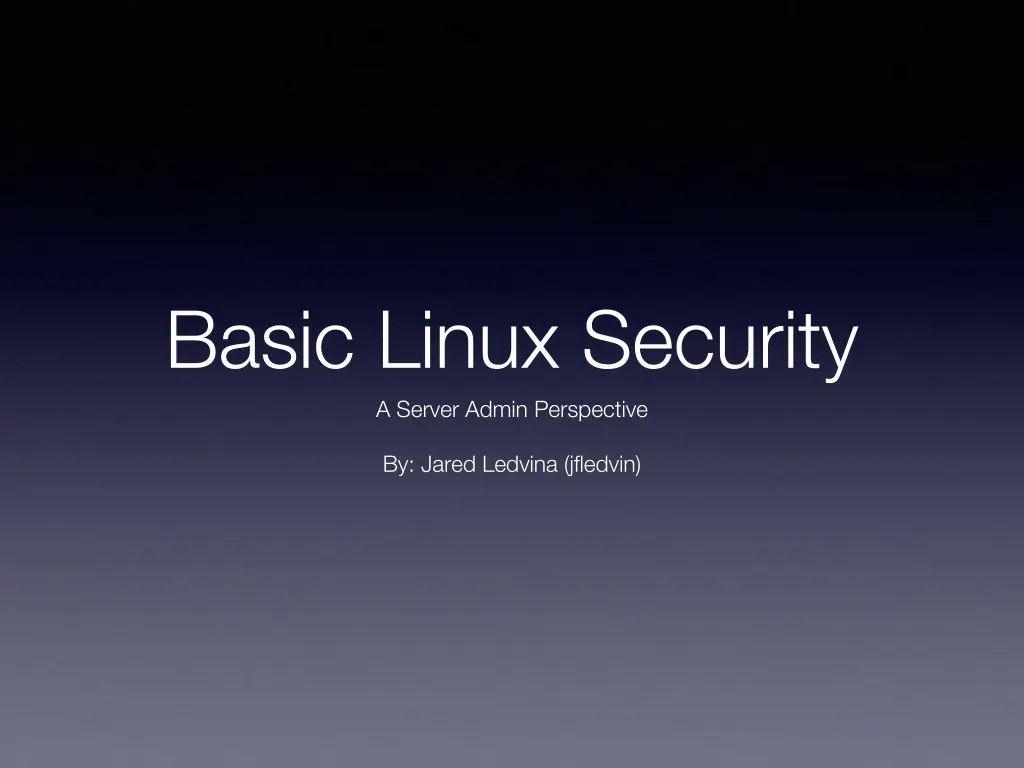 basic linux security a server admin perspective