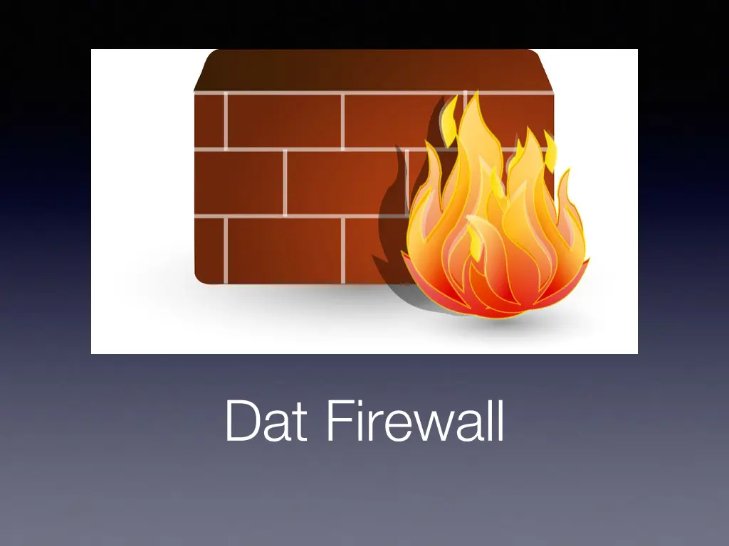 dat firewall