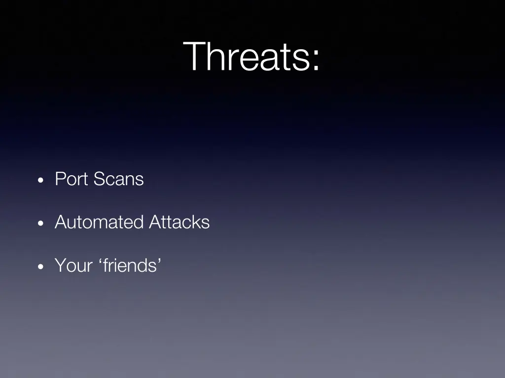 threats