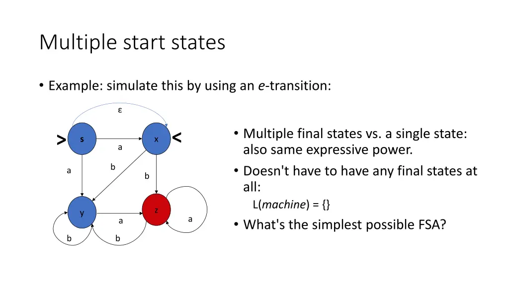 multiple start states