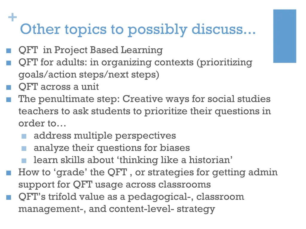 other topics to possibly discuss