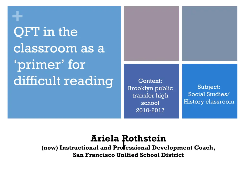 qft in the classroom as a primer for difficult