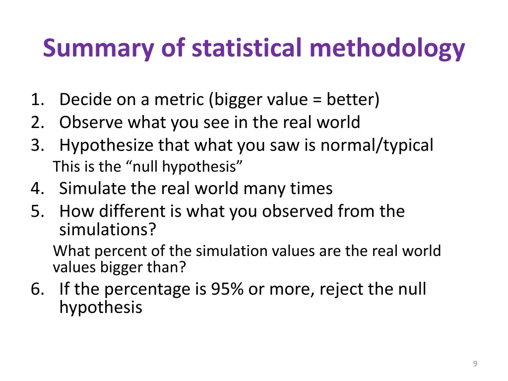 summary of statistical methodology