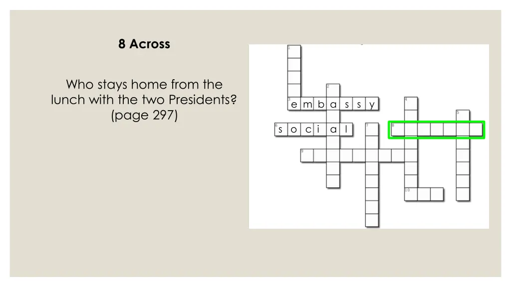 8 across