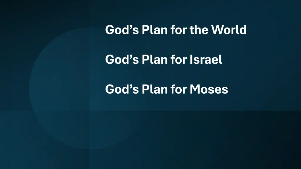 god s plan for the world