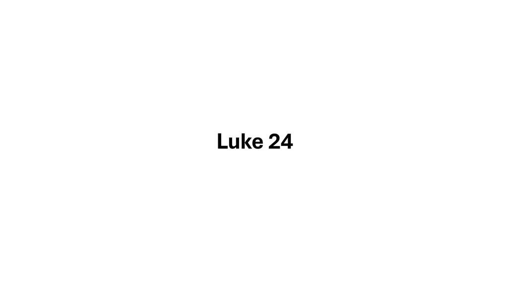 luke 24