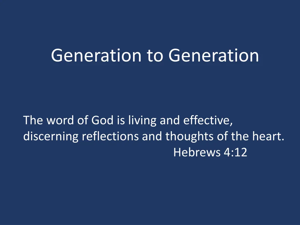 generation to generation