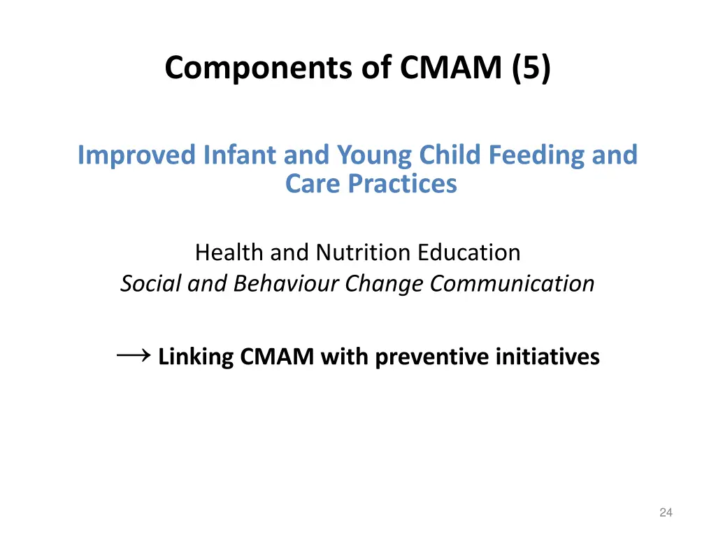 components of cmam 5