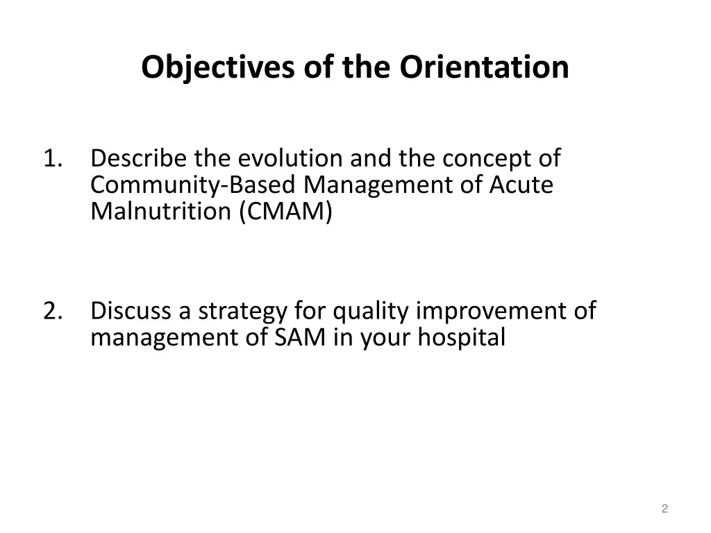 objectives of the orientation