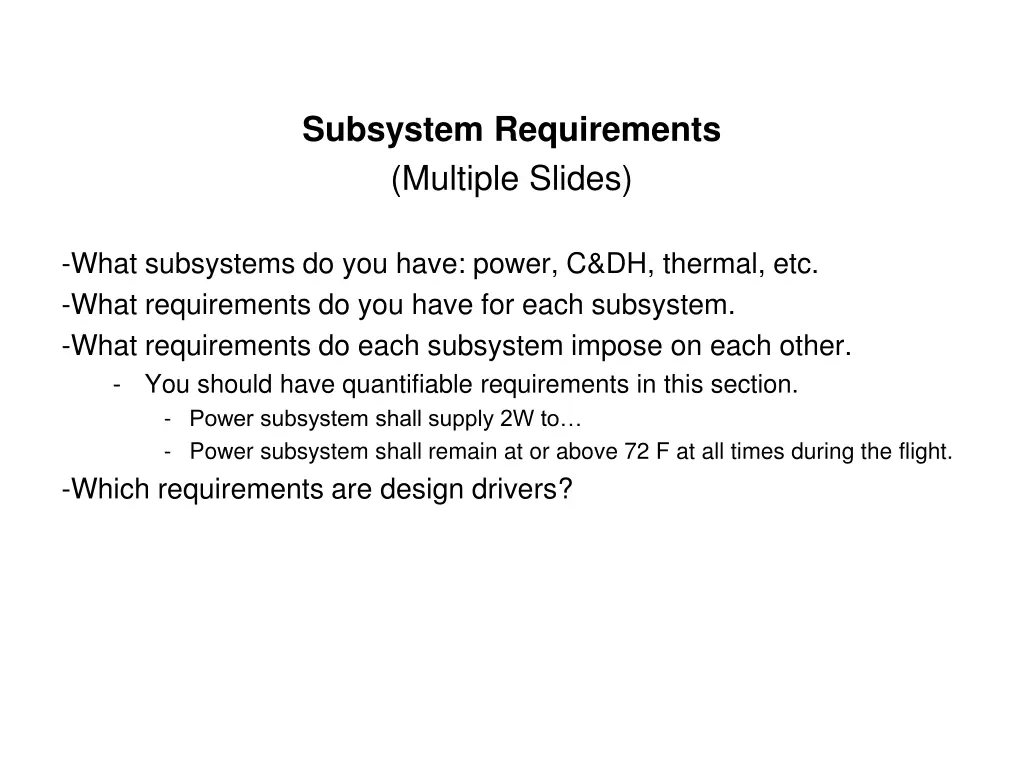 subsystem requirements multiple slides