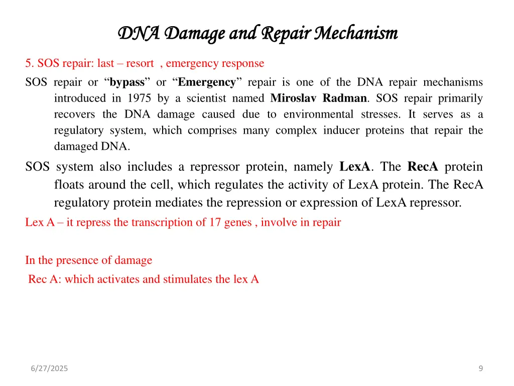dna damage and repair mechanism 5 sos repair last