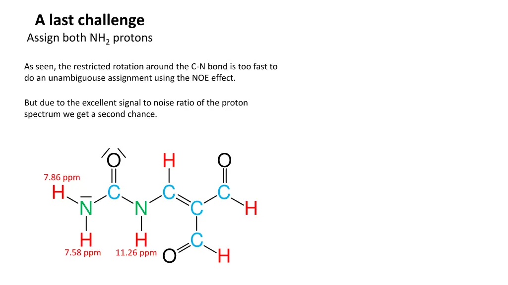 a last challenge assign both nh 2 protons