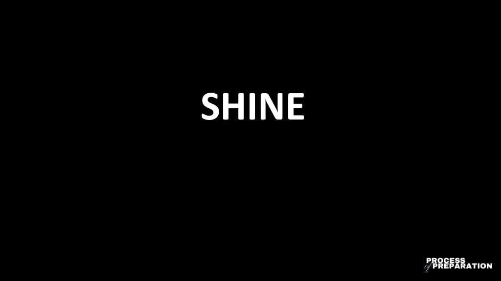shine