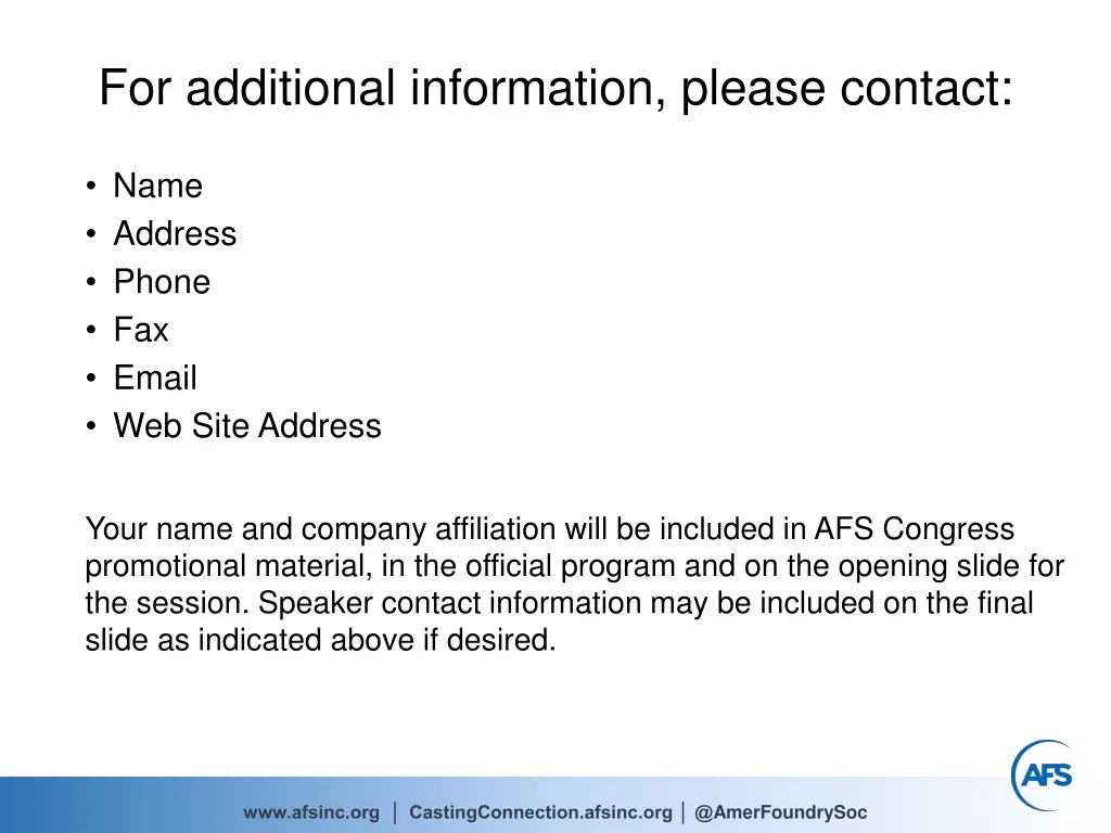 for additional information please contact