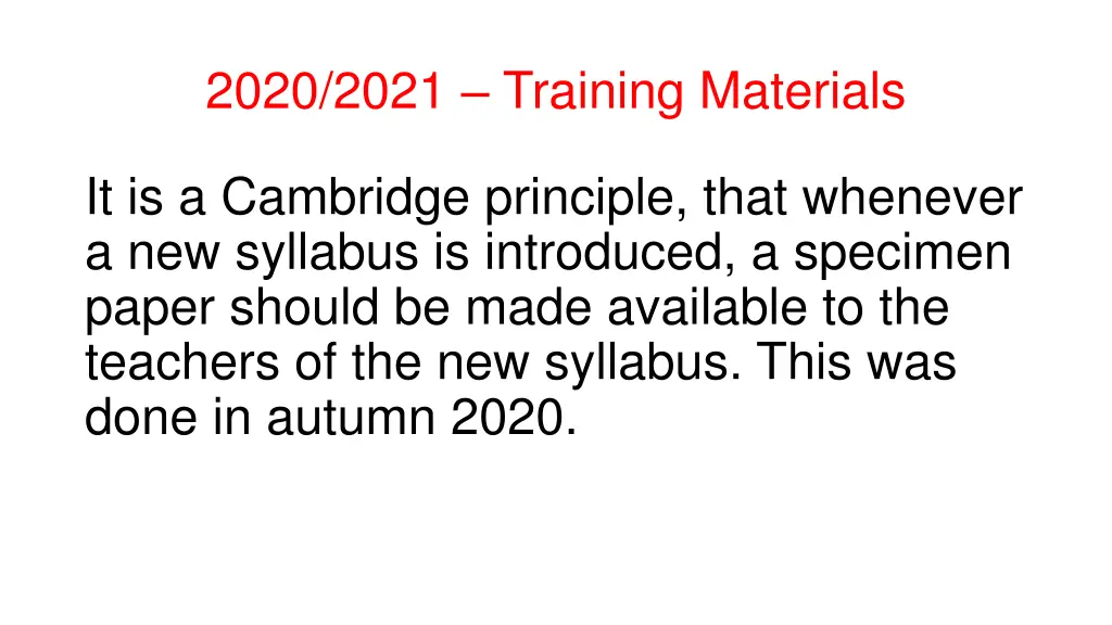 2020 2021 training materials