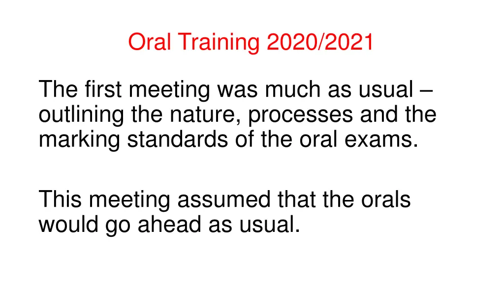 oral training 2020 2021