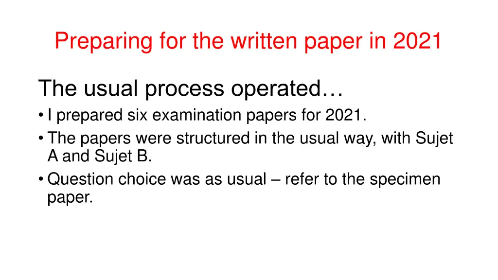 preparing for the written paper in 2021 1