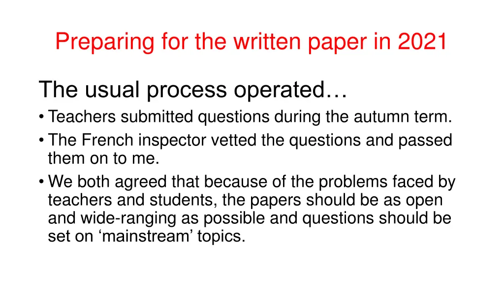 preparing for the written paper in 2021