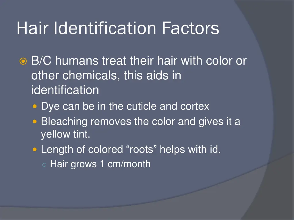 hair identification factors