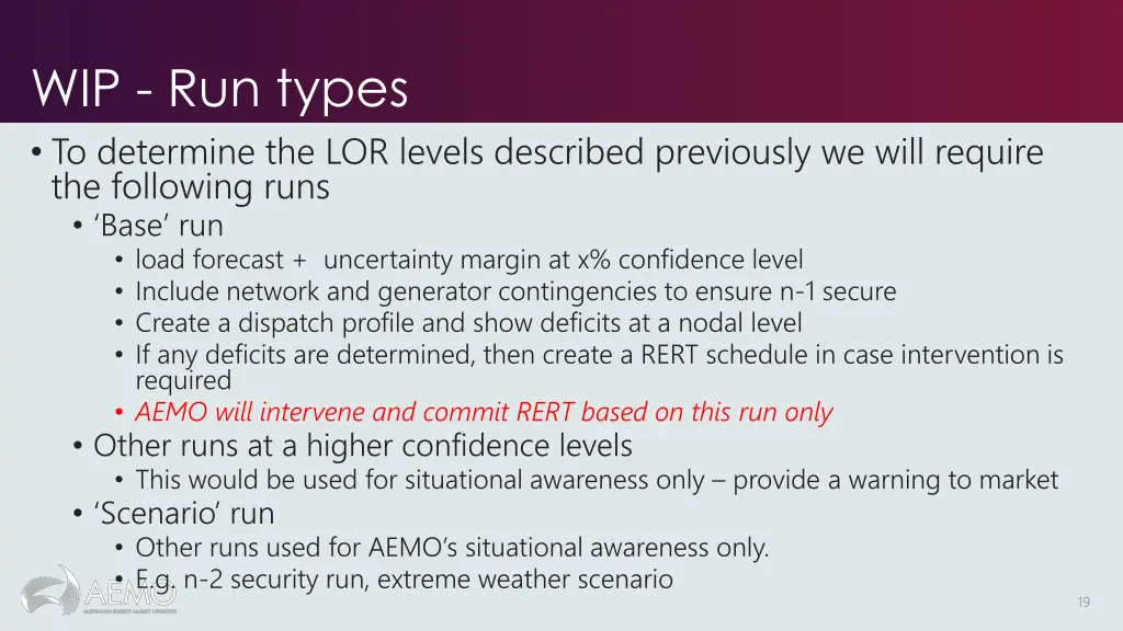 wip run types to determine the lor levels