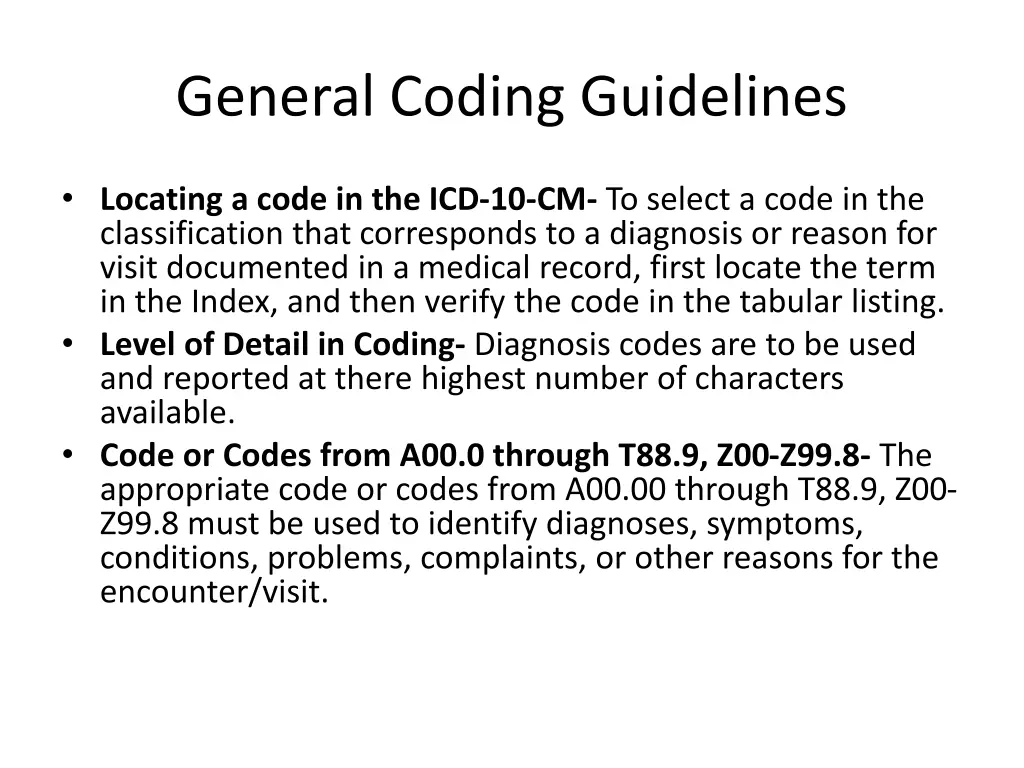 general coding guidelines