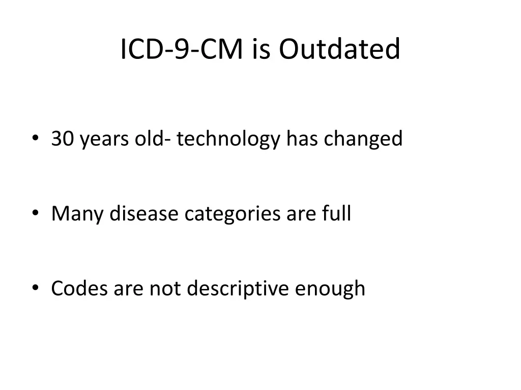 icd 9 cm is outdated