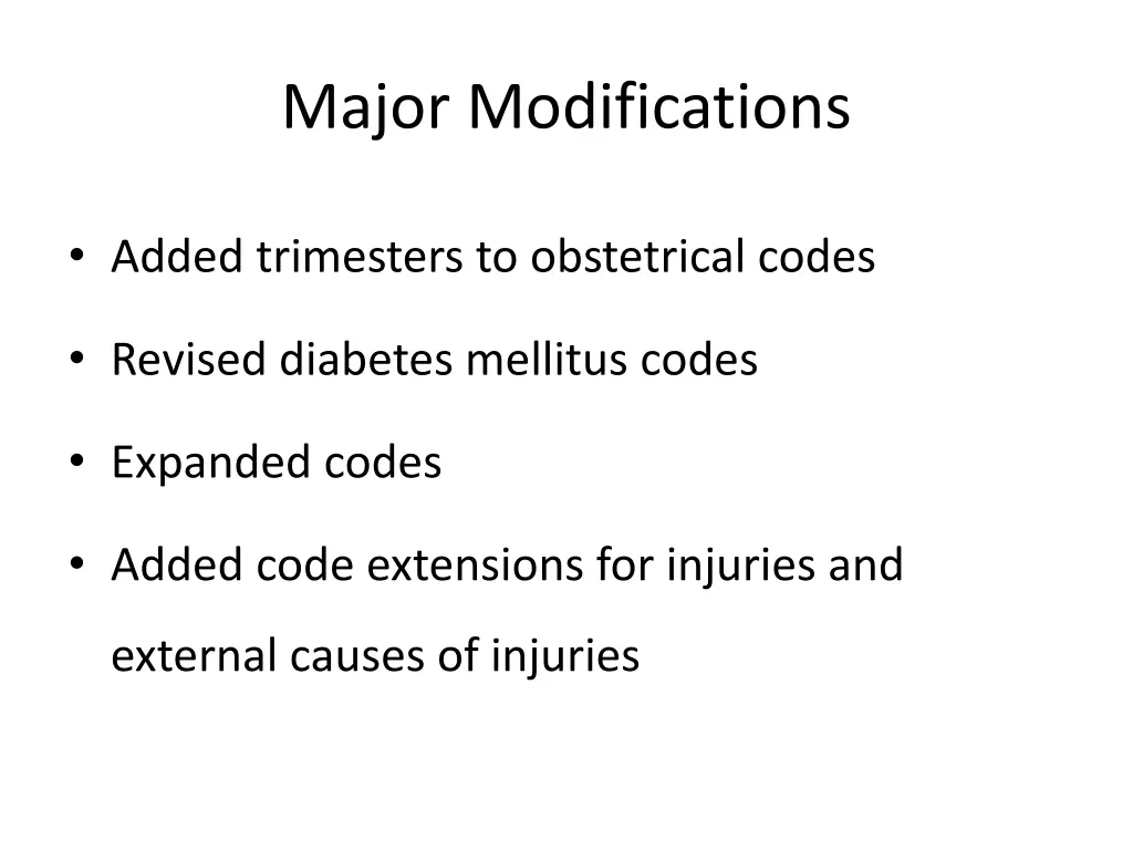 major modifications