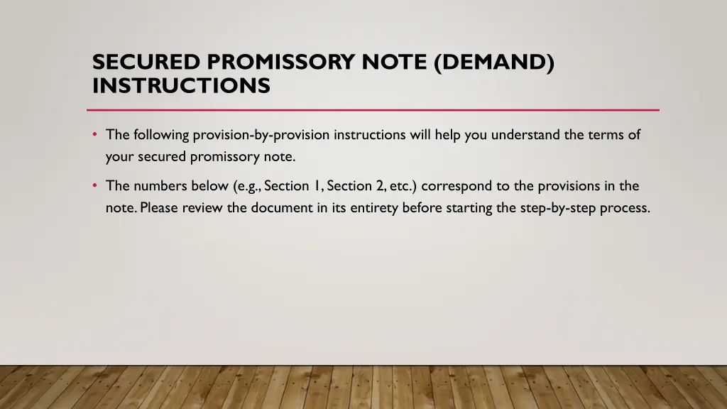 secured promissory note demand instructions