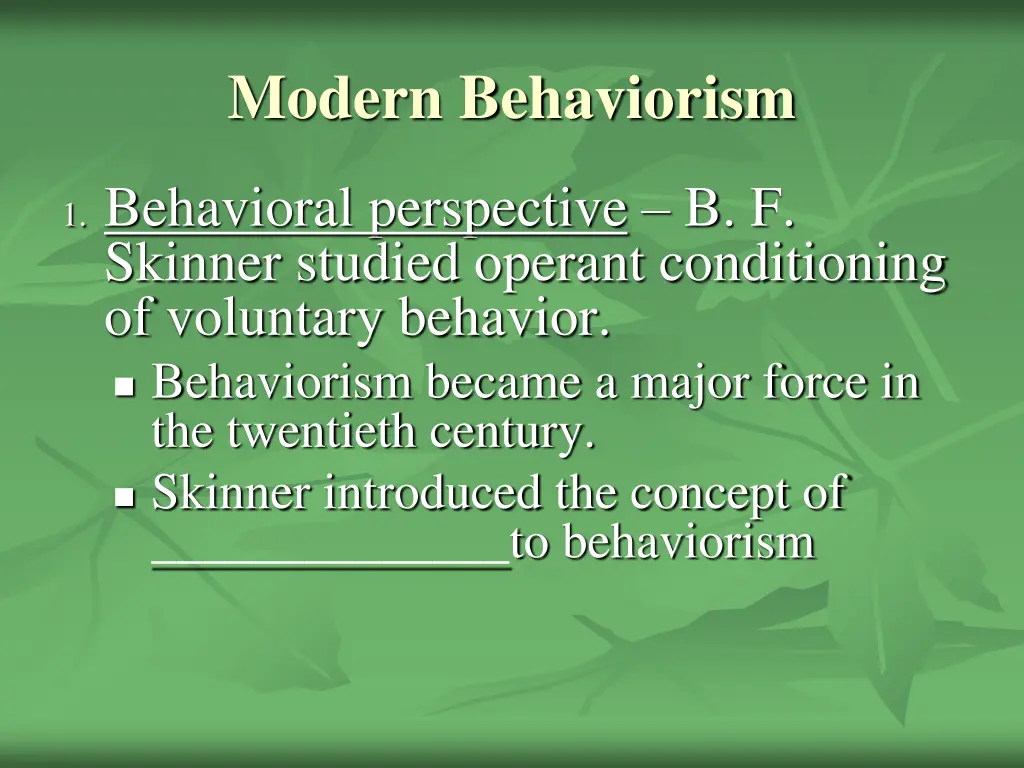 modern behaviorism