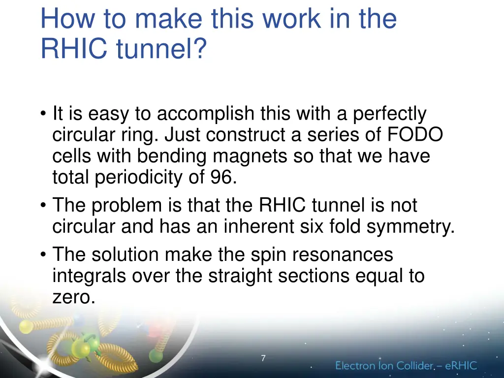 how to make this work in the rhic tunnel