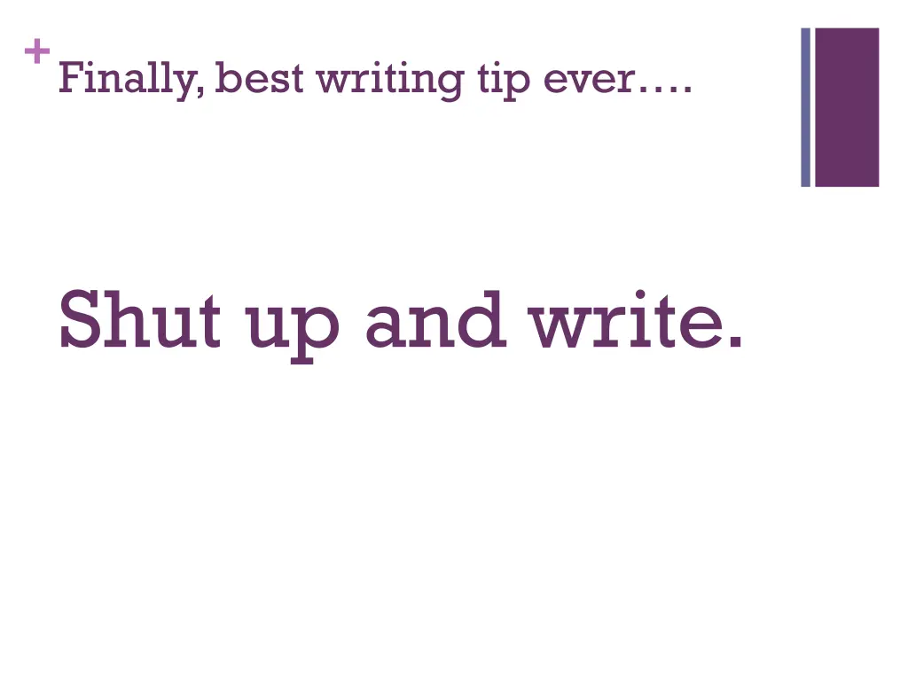 finally best writing tip ever