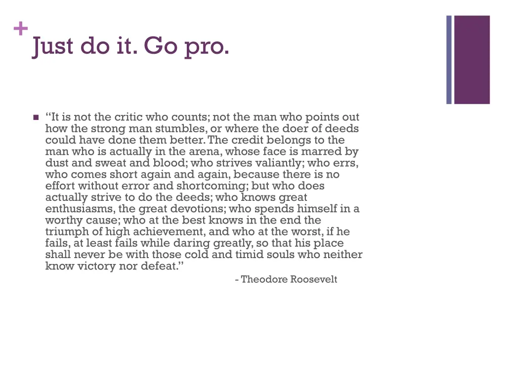 just do it go pro