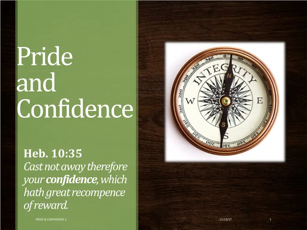 pride and confidence