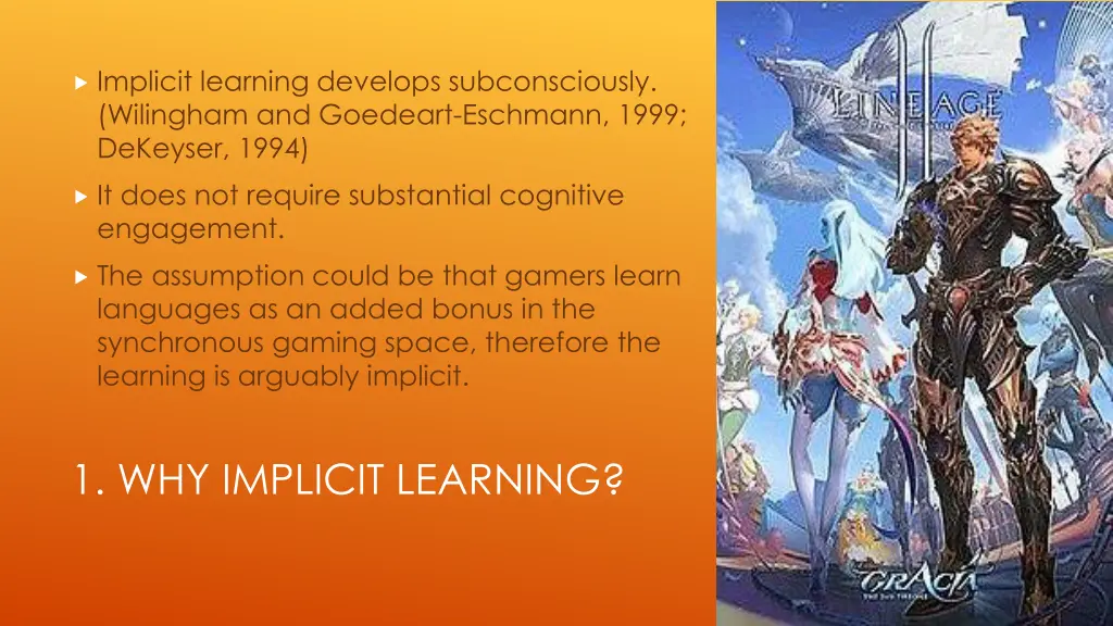 implicit learning develops subconsciously