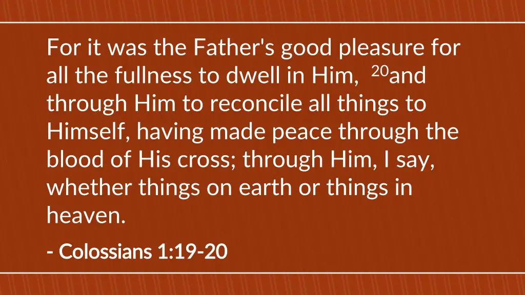 for it was the father s good pleasure