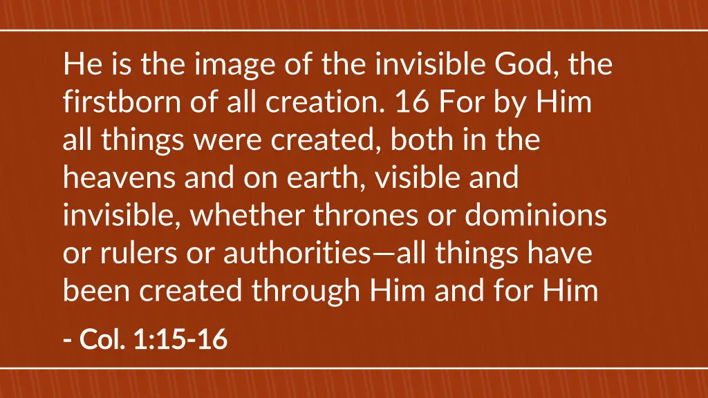 he is the image of the invisible