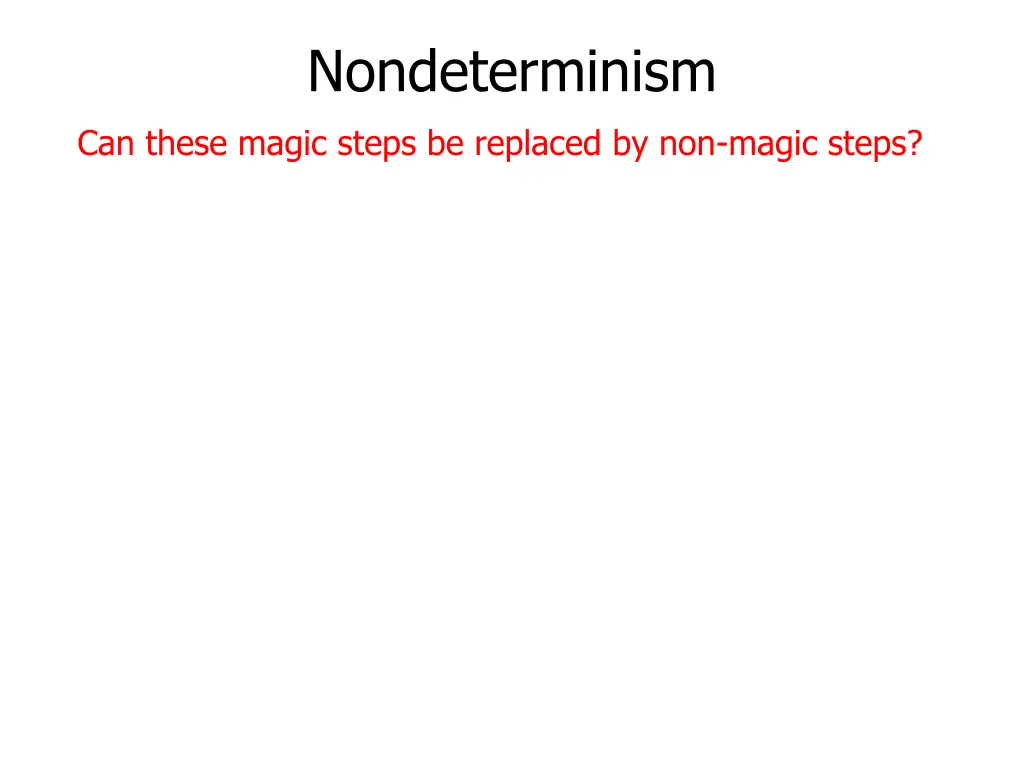 nondeterminism 2