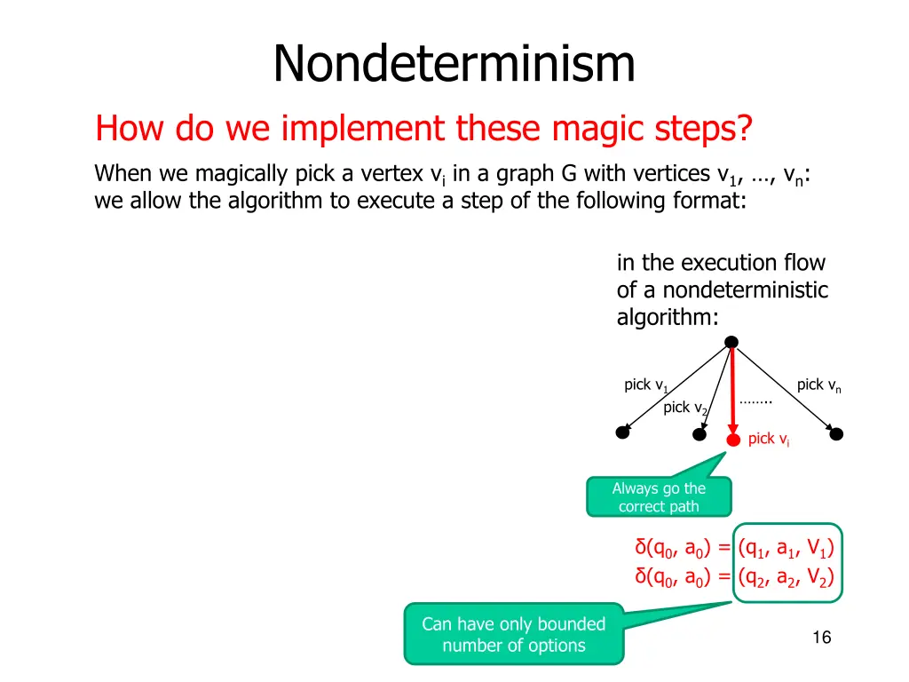 nondeterminism how do we implement these magic 12