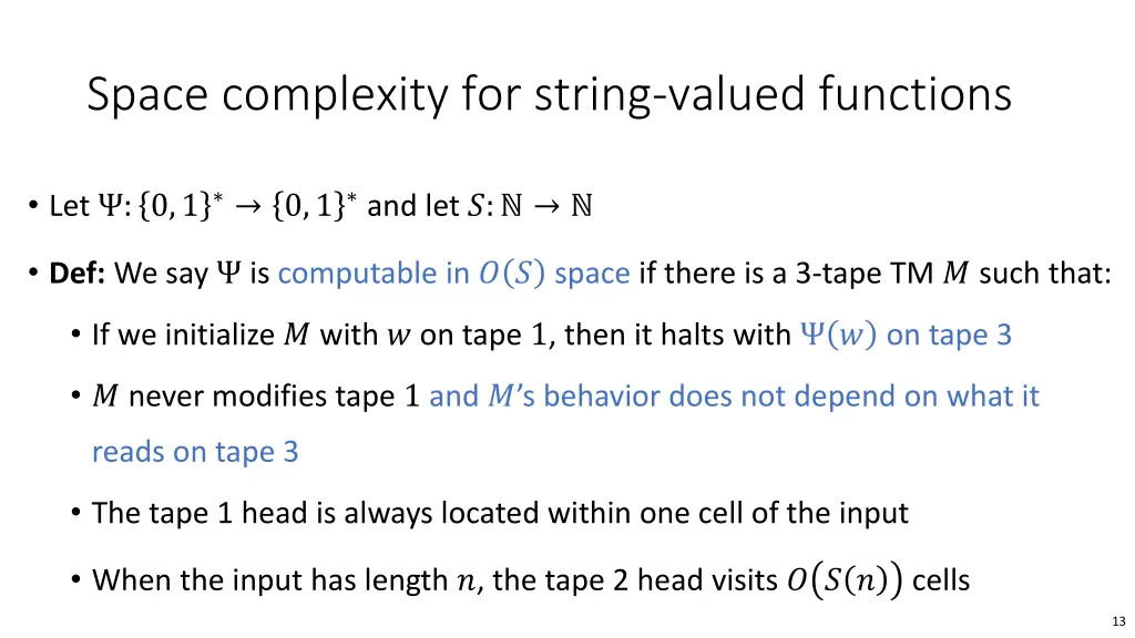 space complexity for string valued functions