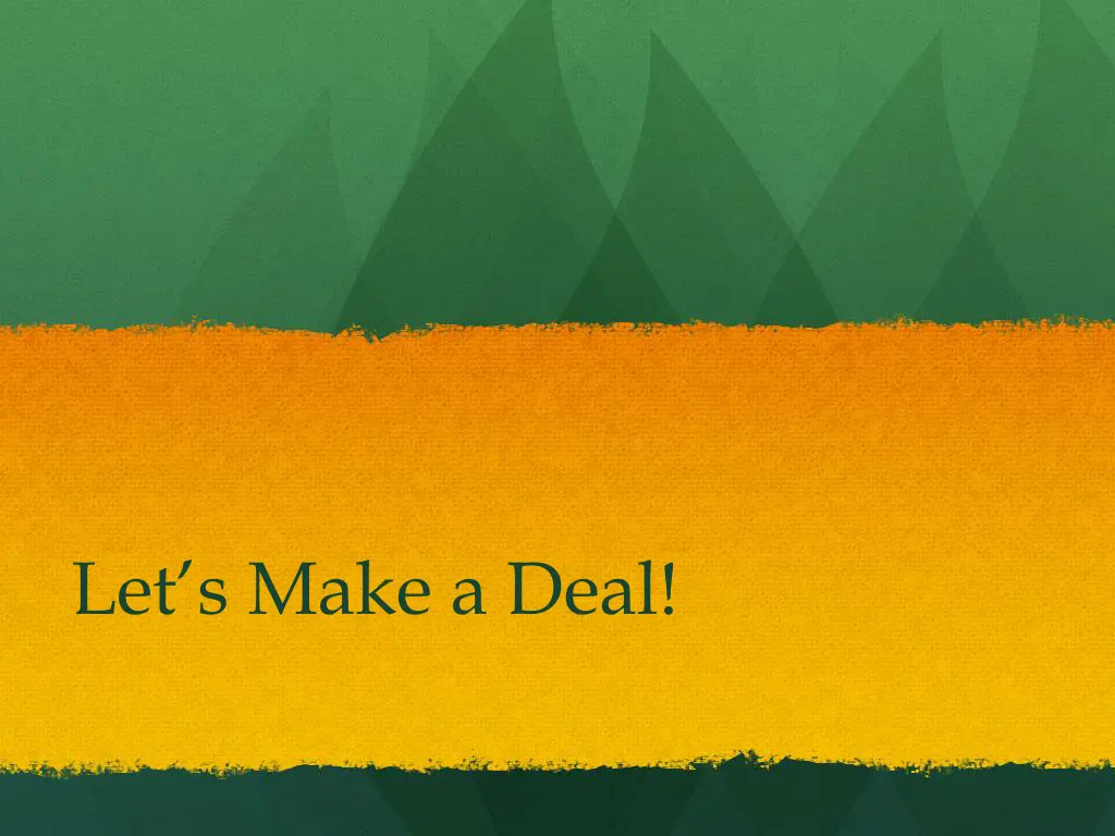 let s make a deal