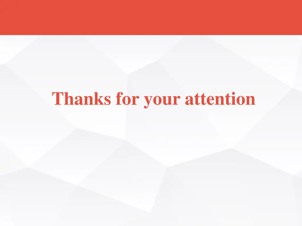 thanks for your attention